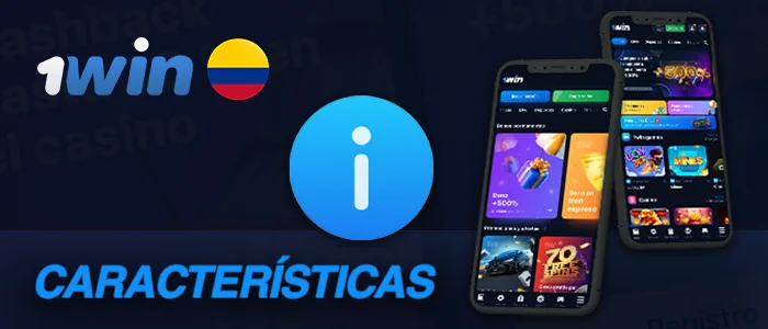 Características de la aplicación móvil 1win para apuestas deportivas en Colombia